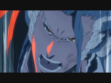 【BLEACH 千年血戦篇】命はとうに置いてきた！！