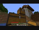 【minecraft】サバイバルでまったり整地して新しい世界作るわ【Part22】
