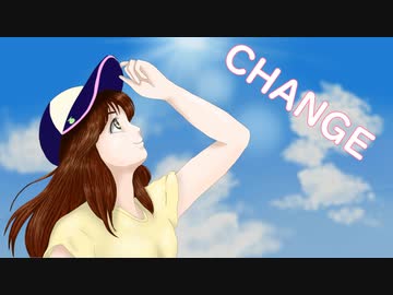 CHANGE／初音ミク