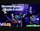 【ビートセイバー】Meowter Space - Tryple & Azazal (Expert ranked ☆5.34)【S】