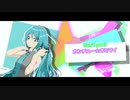 【初音ミク】Can't you? カンチュー☆オミマイ【オリジナル】