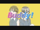 Buddy! / かぷりしゃす with 初音ミク