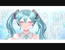 Believe in Yourself/MIMO@ feat.初音ミク
