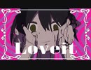 Loveit? 歌ってみた --- Aokiro!