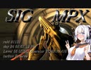【EFT】# 148　リコイル19なフルカスタム低反動MPX！【タルコフ/紲星あかり】