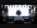 Thursday - ほめてのびお (Homete Nobio)