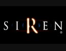 【実況】俺の声がうる「SIREN」 part1