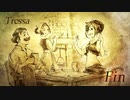 手記の続き☆オクトパストラベラー トレサ編 #Fin