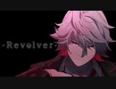 【Revolver feat.初音ミク/MATATABi】
