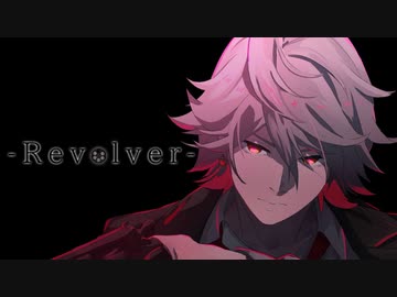 【Revolver feat.初音ミク/MATATABi】