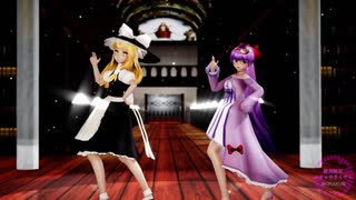 【東方MMD】魔理沙とパチュリーで「絶対敵対メチャキライヤー」1080P