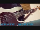 【BASS COVER】SERAFINE / DEAD END