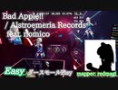 【ビートセイバー】Bad Apple!! - Alstroemeria Records feat. nomico (Easy)【ダースモール】