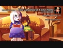 DELTARUNE Chapter 1 -  You Can Always Come Home (いつでも帰れる場所) alpha Remix V2