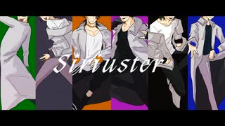 【初音ミク】Siriuster【KAITO】