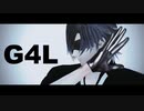 【MMD刀剣乱舞】G4L【燭台切光忠】