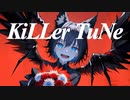 KiLLer TuNe / ナキガラ feat.狐子