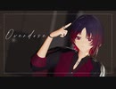 【ぶいすぽMMD】如月れんでOverdose