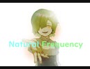 Natural Frequency　feat.初音ミク