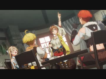 アニメ『ライザのアトリエ ～常闇の女王と秘密の隠れ家～』　06　隠れ家を作ろう