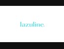 lazuline / 初音ミク
