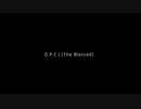 O.P.C.I.[The Blessed] - UTA feat. Mai