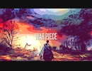 WAR PIECE ナクモ