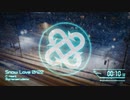 【EDM】Snow Love 2K22【VOCALOID】