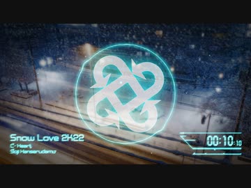 【EDM】Snow Love 2K22【VOCALOID】