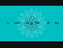 YauJya - we could do this all day (feat.初音ミク)