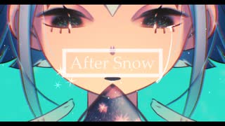 【CHOJUGIGA】After Snow【feat.vflower】