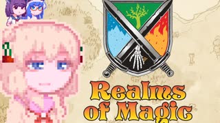 【Realms of Magic】放浪あすみん#3