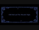 【OИE AI】Old Doll and The Moonlit Night【オリジナル】
