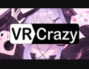 【EUROBEAT】VRCrazy feat. 結月ゆかり【オリジナル】