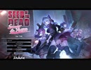 【Seed of the Dead:Sweet Home】VOICEROID実況プレイ