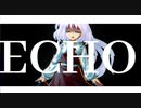 【ECHO】東方立ち絵改変