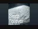 コロッケちゃまんねる『Sleep Forever』