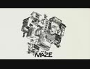 【ニコカラ】 MAZE / Noz. 【offvocal＜コーラスなし＞】