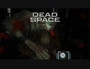 職業：宇宙最強のエンジニア#02【Dead Space/CeVIO実況】