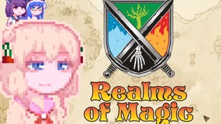 【Realms of Magic】放浪あすみん#4