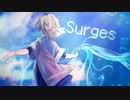 【無機物】Surges / Orangestar (Cover)【歌ってみたx描いてみた】