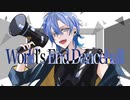 【ワールズエンド・ダンスホール】 歌ってみた Arrange Cover / 掛波  【オリジナルMV】