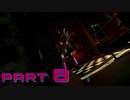 【FNaFSB Ruin】廃墟救出者への道 Part8【実況】
