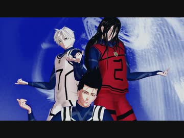 【ＭＭＤブルーロック】jewel~自作凪・馬狼・蟻生～