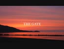 オリジナル曲　"THE GATE"