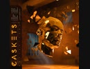 Caskets - Believe