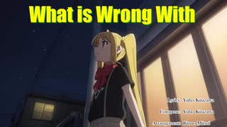 What is Wrong With [Synthesizer V AI Mai cover(English)]