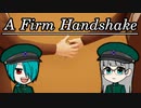 【A Firm Handshake】ユベシュと握手【オリキャラでゆっくり実況】