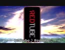 RedTubeの歌【自作ヒカマニPV】