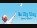On My Way  feat. Kagamine Len [Original Song]